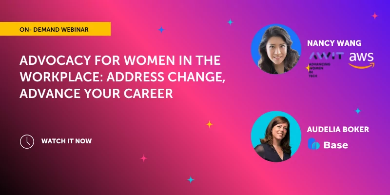 Advocacy for Women in the Workplace: Address Change, Advance Your Career