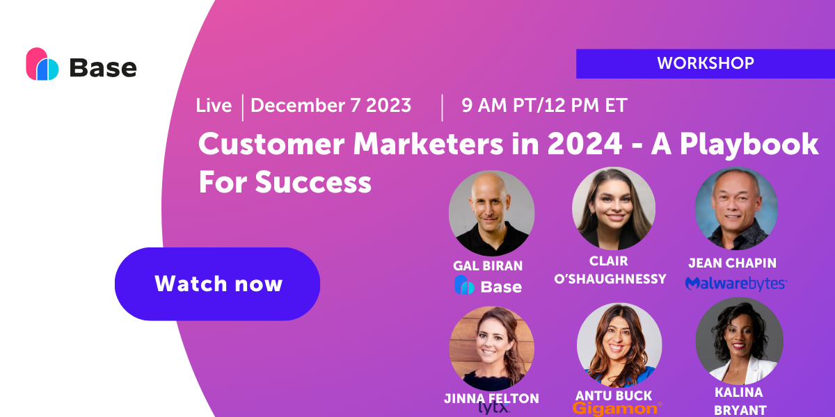 Customer Marketers in 2024: A Playbook For Success